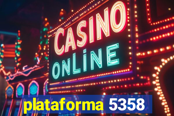 plataforma 5358